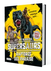 Miniatura portada 3d Supersaurs 1. Raptores del paraíso