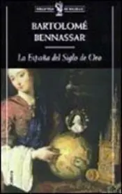 Portada La España del Siglo de Oro