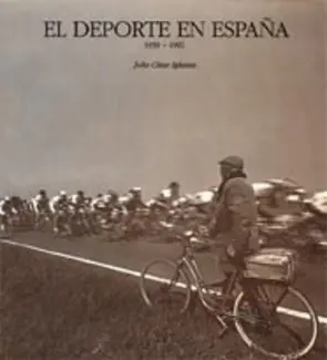Portada El deporte en España. 1939-1992.