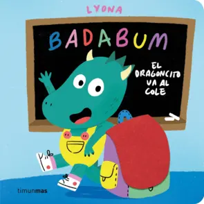 Portada BADABUM. El dragoncito va al cole