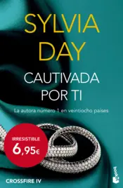 Portada Cautivada por ti (Crossfire IV)