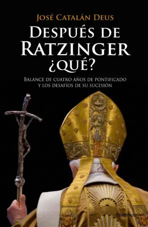 Portada Después de Ratzinger, ¿Qué?
