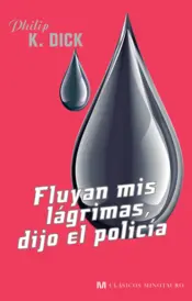 Portada Fluyan mis lágrimas, dijo el policía