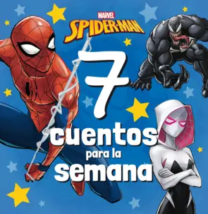 Portada Spider-Man. 7 cuentos para la semana