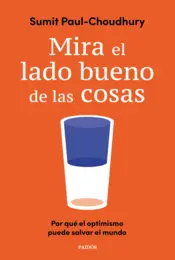 Portada Mira el lado bueno de las cosas