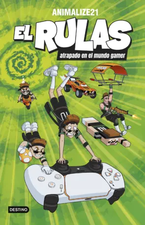 El Rulas 4 El Rulas Atrapado En El Mundo Gamer Animalize21 
