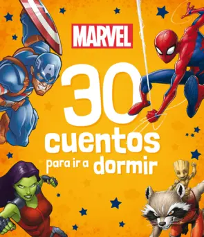 Portada Marvel. 30 cuentos para ir a dormir