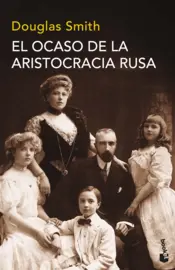 Portada El ocaso de la aristocracia rusa