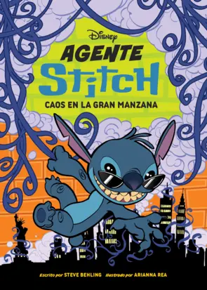 Portada Agente Stitch 2. Caos en la Gran Manzana