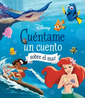 Portada Disney. Cuéntame un cuento sobre el mar