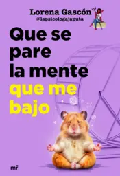 Portada Que se pare la mente que me bajo