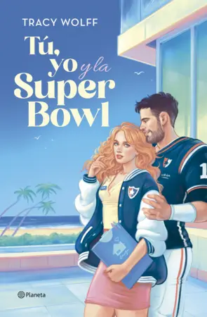 Portada Tú, yo y la Super Bowl