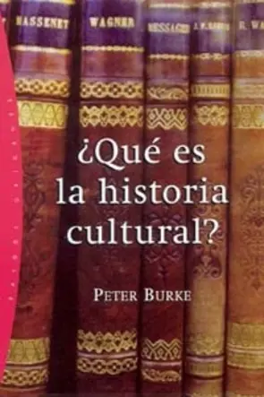 Portada ¿Qué es la historia cultural?