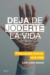 Portada Deja de joderte la vida