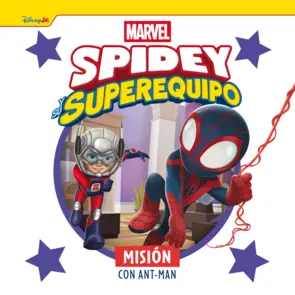 Portada Spidey y su superequipo. Misión con Ant-Man