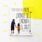 Portada Papá, ¿dónde se enchufa el sol? 0