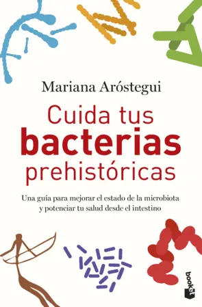 Portada Cuida tus bacterias prehistóricas
