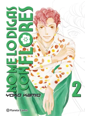 Portada No me lo digas con flores Kanzenban nº 02/20