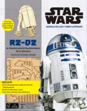 Portada Kit R2-D2: El droide más extraordinario de la Galaxia