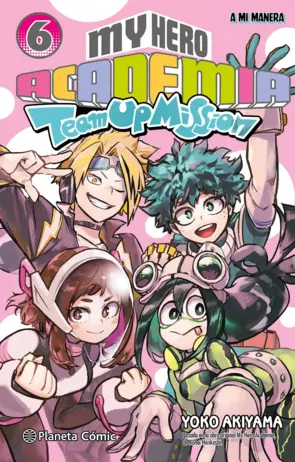 Portada My Hero Academia Team Up Mission nº 06