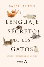 Portada El lenguaje secreto de los gatos