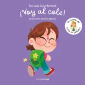 Portada ¡Voy al cole! Un cuento de Lucía, mi pediatra