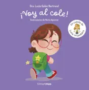 Portada ¡Voy al cole! Un cuento de Lucía, mi pediatra