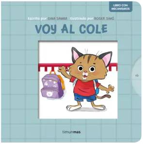 Portada Voy al cole. Libro con mecanismos