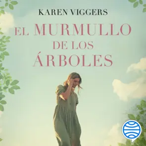 El  murmullo  de  los  árboles