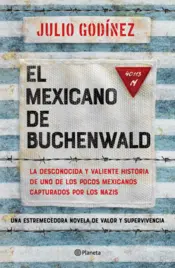 Portada El mexicano de Buchenwald