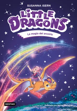 Portada Little Dragons 7. La magia del arcoíris