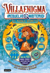 Portada Villaenigma. Resuelve el misterio 1. El pueblo secreto