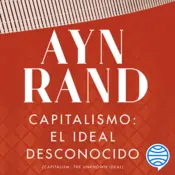Portada Capitalismo: el ideal desconocido
