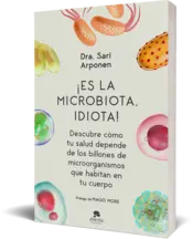 Miniatura portada 3d ¡Es la microbiota, idiota!