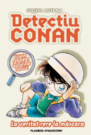Portada Detectiu Conan n. 06 La veritat rera la màscara