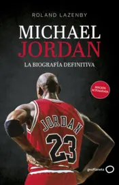 Portada Michael Jordan. La biografía definitiva (Nueva presentación)