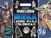 Portada Star Wars. The Mandalorian. Megalibro para colorear