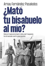 Portada ¿Mató tu bisabuelo al mío?