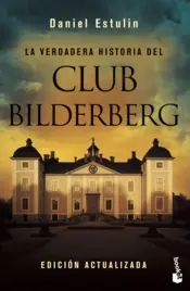 Portada La verdadera historia del Club Bilderberg