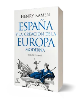 Portada España y la creación de la Europa moderna