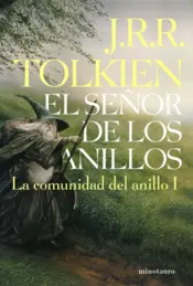 Portada El Señor de los Anillos nº 01/03 La Comunidad del Anillo (edición infantil)
