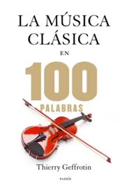 Portada La música clásica en 100 palabras