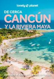 Portada Cancún y la Riviera Maya de cerca 3