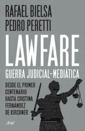 Portada Lawfare: guerra judicial-mediática