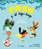 Portada Paco y el hip-hop. Libro musical