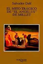 Portada El mito trágico de «El Ángelus» de Millet