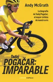 Portada Tadej Pogacar: Imparable