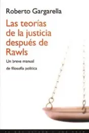 Portada Las teorías de la justicia después de Rawls