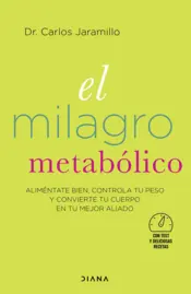 Portada El milagro metabólico (Edición española)