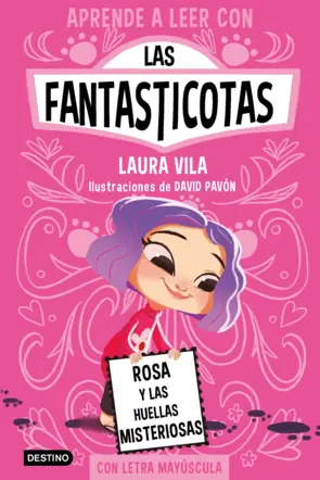 Portada Aprende a leer con Las Fantasticotas 7. Rosa y las huellas misteriosas